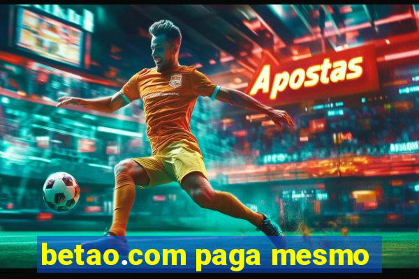 betao.com paga mesmo